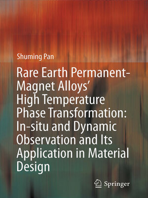 cover image of Rare Earth Permanent-Magnet Alloys' High Temperature Phase Transformation